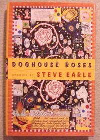 Doghouse Roses