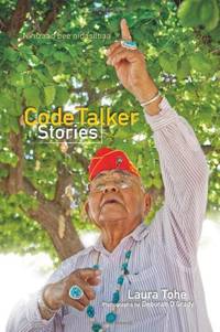 Code Talker Stories: Nihizaad Bee Nidasiibaa'