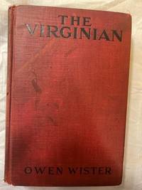 cover of THE VIRGINIAN, A HORSEMAN OF THE PLAINS