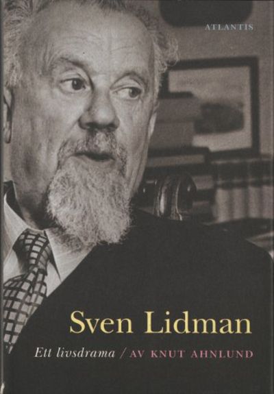 SVEN LIDMAN. ETT LIVSDRAMA.