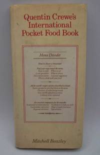 Quentin Crewe&#039;s International Pocket Food Book by Quentin Crewe - 1980