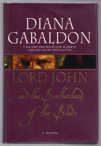 Lord John and the Brotherhood of the Blade by Gabaldon, Diana - 2007