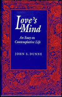 cover of Love's Mind: An Essay on Contemplative Life