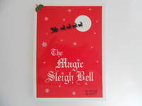 The Magic Sleigh Bell signed