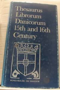 Thesaurus Librorum Danicorum 15th and 16th…