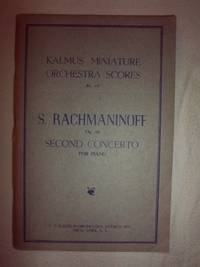 Kalmus Miniature Orchestra Scores: Rachmaninoff - Second Concerto for Piano, Op. 18 by Rachmaninoff, Sergei