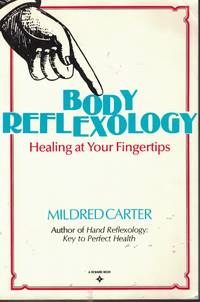 image of Body Reflexology Healing At Your Fingertips