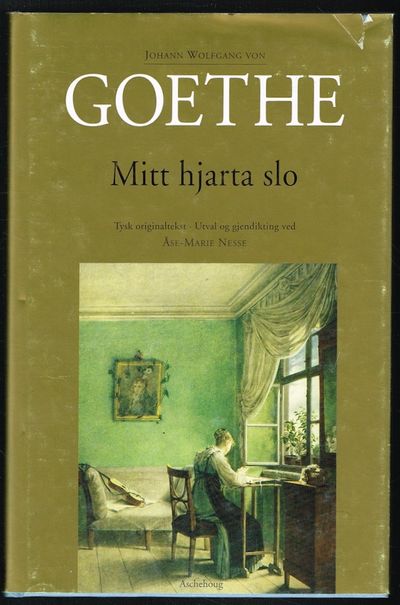 Mitt hjarta slo. Tysk originaltekst. Utval og…