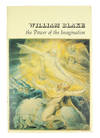 William Blake: The Power of the Imagination