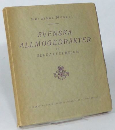 Svenska allmogedräkter. Med illustrationer efter…