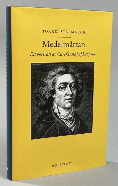 Medelmåttan. Ett porträtt av Carl Gustaf af…