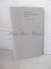 The Beinecke Rare Book and Manuscript Library: A Guide to the Collections by Babcock, Robert G et al - 1994 