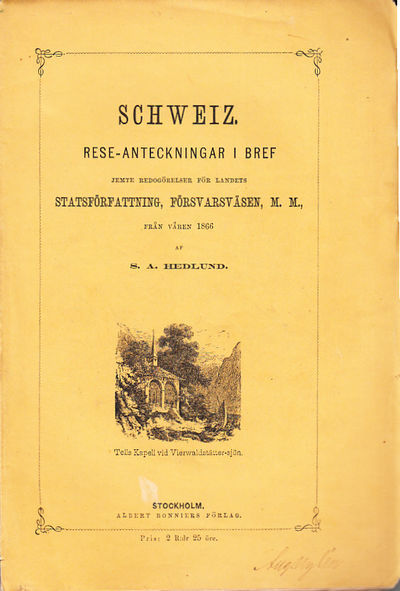 Schweiz. Rese-anteckningar i bref jemte…