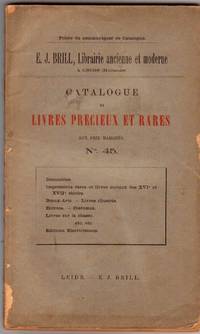 Catalogue no.45/n.d: Livres Précieux et Rares.