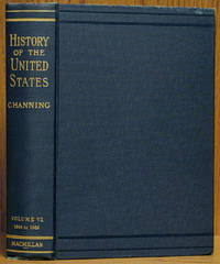 image of A History of the United States Volume VI: The War for Southern Independence 1849-1865 (Vol. VI only)