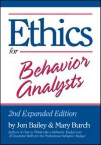 Ethics for Behavior Analysts