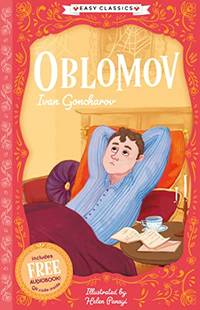 Oblomov (Easy Classics): 9 (The Easy Classics Epic Collection)