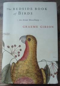 image of The Bedside Book of Birds: An Avian Miscellany