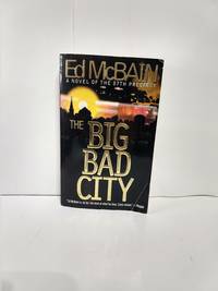 Big Bad City: A Novel of the 87th Precinct