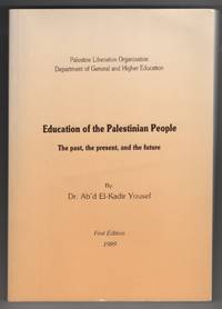 image of Education of the Palestinian People: the Past, the Present, and the Future (Arabic Language)