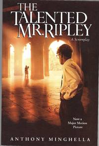 The Talented Mr. Ripley: A Screenplay