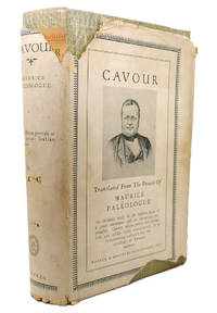 CAVOUR by Maurice Paleologue - First Edition; First Printing - 1927 - from Rare Book Cellar (SKU: 90665)