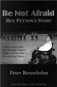image of Be Not Afraid: Ben Peyton's Story