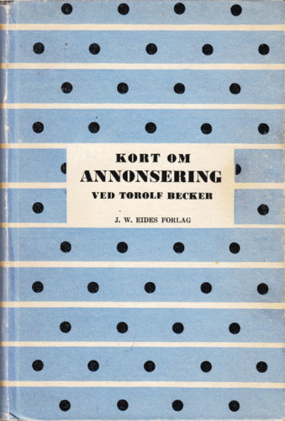 Kort om annonsering. For kjøpmenn og andre.