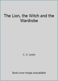 Lion, the Witch and the Wardrobe (D) by Lewis, C. S - 1994