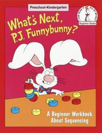 What's Next, P. J. Funnybunny?