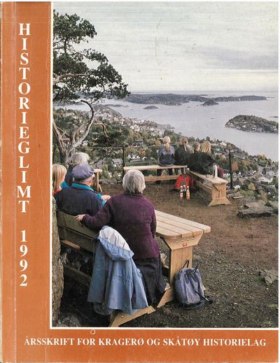 Historieglimt 1992. Årsskrift for Kragerø og…