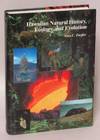 Hawaiian Natural History, Ecology, and Evolution