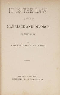 It is the Law: A Story of Marriage and Divorce in New York