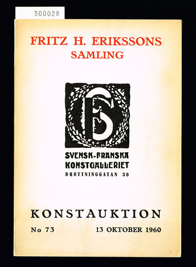 Förteckning över Fritz H. Erikssons samling som…