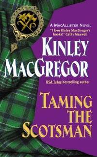 Taming the Scotsman (The MacAllisters)