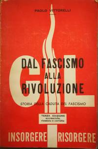Dal Fascismo alla Rivoluzione