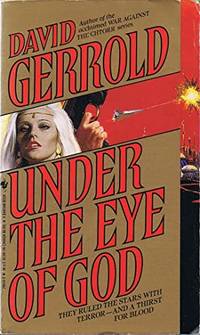 UNDER THE EYE OF GOD by Gerrold David - 1993