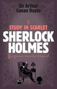 A Study in Scarlet (Sherlock Complete Set) by Arthur Conan Doyle - 2006-02-03