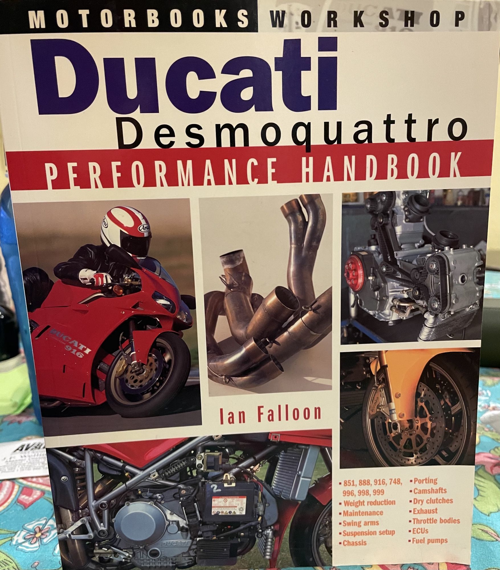 DUCATI916 desmoquattro オーナーズマニュアル etc 5冊 Ducati Desmoquattro Performance Handbook: Motorbooks Workshop by
