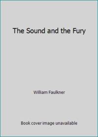 The Sound and the Fury by William Faulkner - 1966