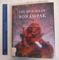 The Murals of Bonampak by Miller, Mary Ellen - 1986