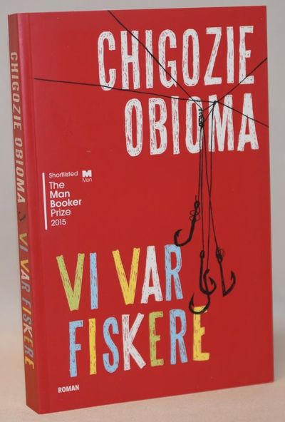 Vi var fiskere.