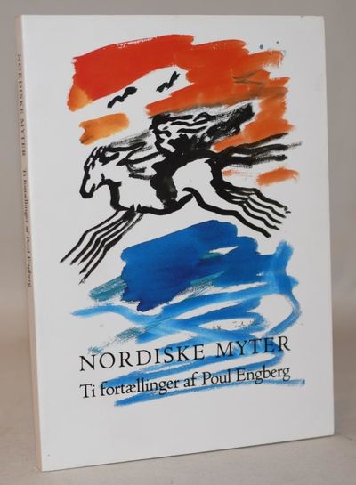 Nordens mytologi. Ti fortællinger af Poul Engberg.