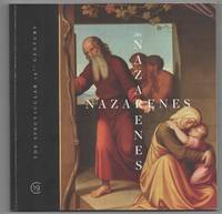The Nazarenes: Germany's 19th Century Avant-Garde Artists