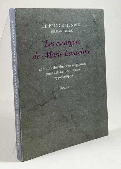 Les escargots de Marie Lancelinne. Et autres…