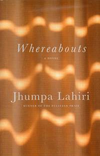 Whereabouts by Lahiri, Jhumpa - 2021