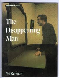 Disappearing Man (Fastback Crime &amp; Detection Series) de Garrison, Phil - 1987