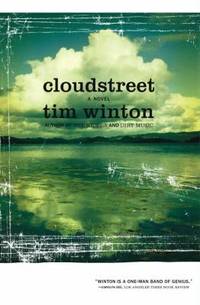 Cloudstreet : The Screenplay