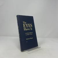 The Eyes Have It: A Self-Help Manual for Better Vision