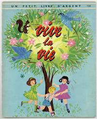 Vive la vie [English title: Aren't You Glad]